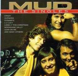 Mud : The Singles